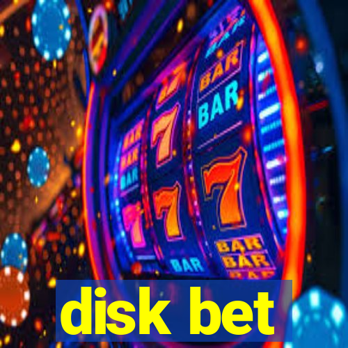 disk bet